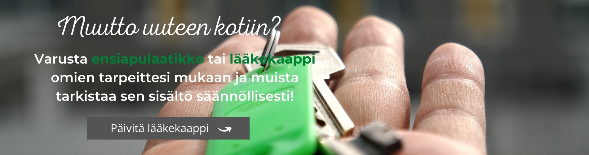 lääkekaappi, kotiapteekki